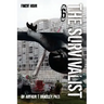 The Survivalist (Finest Hour)