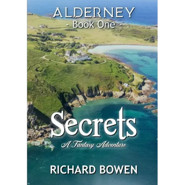 Secrets: Alderney - Book One