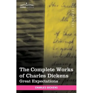 The Complete Works of Charles Dickens (in 30 Volumes, Illustrated): Great Expectations