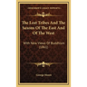The Lost Tribes And The Saxons Of The East And Of The West: With New Views Of Buddhism (1861)