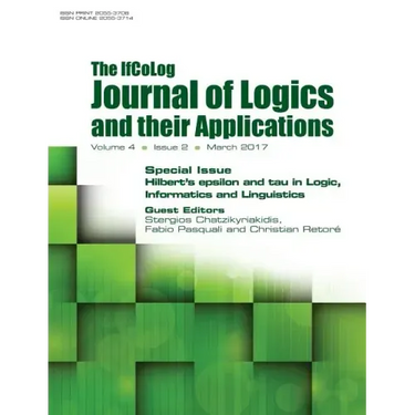 Ifcolog Journal of Logics and their Applications. Hilbert's epsilon and tau in Logic, Informatics and Linguistics: Volume 4, Number 2, March 2017