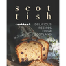 Scottish Cookbook: Delicious Recipes from Scotland