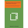 The Obligation of Following a Religious Vocation: A Study of the Theological Opinion from the Seventeenth to the Nineteenth Centuries