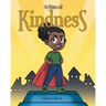A Hero of Kindness