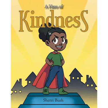 A Hero of Kindness