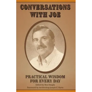 Conversations with Joe: Practical Wisdom for Every Day