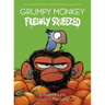 Grumpy Monkey Freshly Squeezed: A Graphic Novel