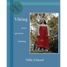 Viking: Dress Clothing Garment