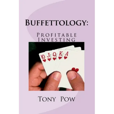Buffettology: Profitable Investing