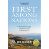 First Among Nations: A Novel about Struggle and Perseverance in the Holy Land