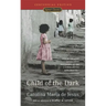 Child of the Dark: Child of the Dark: The Diary Of Carolina Maria De Jesus