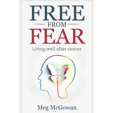 Free From Fear: Living well after cancer