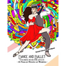 Dance and Ballet Coloring Book for Adults: Art Design for Relaxation and Mindfulness
