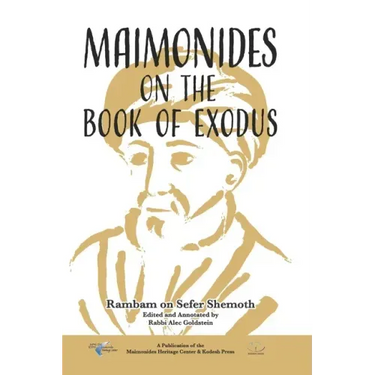 Maimonides on the Book of Exodus