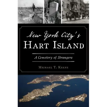 New York City's Hart Island: A Cemetery of Strangers