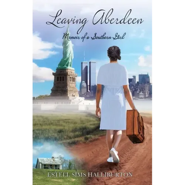 Leaving Aberdeen: Memoir of a Southern Girl