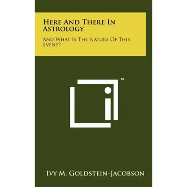 Here And There In Astrology: And What Is The Nature Of This Event?