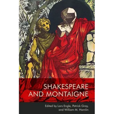 Shakespeare and Montaigne