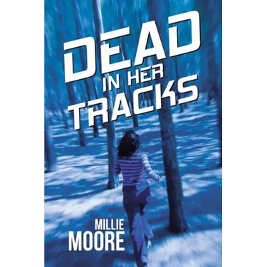 Dead in Her Tracks