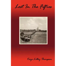 Lost In The Fifties