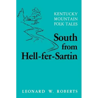 South from Hell-Fer-Sartin-Pa