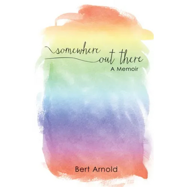 Somewhere Out There: A Memoir