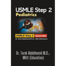 USMLE Step 2 Pediatrics