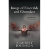 Image of Emeralds and Chocolate