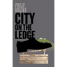 City on the Ledge