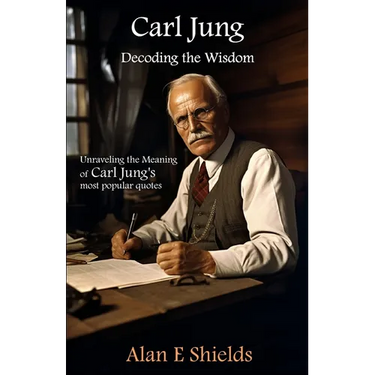 Carl Jung: Decoding the Wisdom: Unraveling the Meaning of Carl Jung's most popular quotes