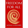 Freedom For All: A Practical Application of the Bible