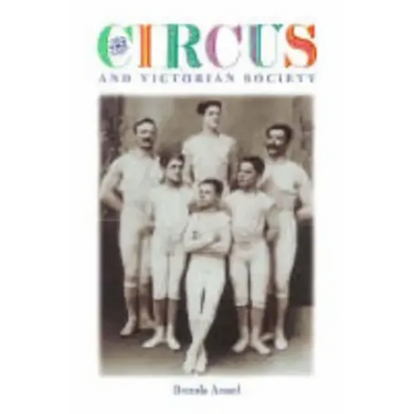 The Circus and Victorian Society