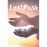 The Last Push