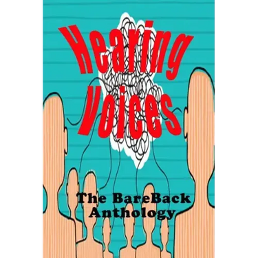 Hearing Voices: The BareBack Anthology