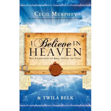 I Believe in Heaven