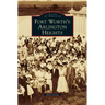 Fort Worth's Arlington Heights