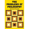 The Problems of Philosophy