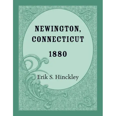 Newington, Connecticut 1880