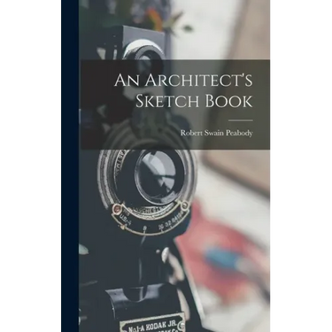 An Architect's Sketch Book
