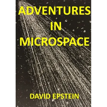 Adventures In Microspace