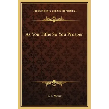 As You Tithe So You Prosper