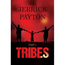 Tribes: Part 1