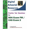 Practice Test Questions For SOA Exam FM / CAS Exam 2