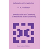 Introduction to Geometry of Manifolds with Symmetry