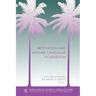 Dornyei: Motivation & 2nd Lang Acq
