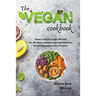 The Vegan Cookbook - Simple and Delicious Recipes