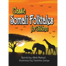 Classic Somali Folktales for Children