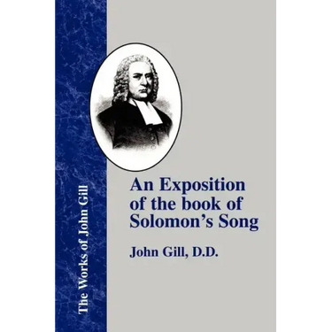 An Exposition of the Book of Solomon's Song