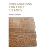 Explanations for Exile in Amos