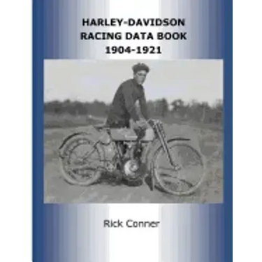 Harley-Davidson Racing Data Book 1904-1921